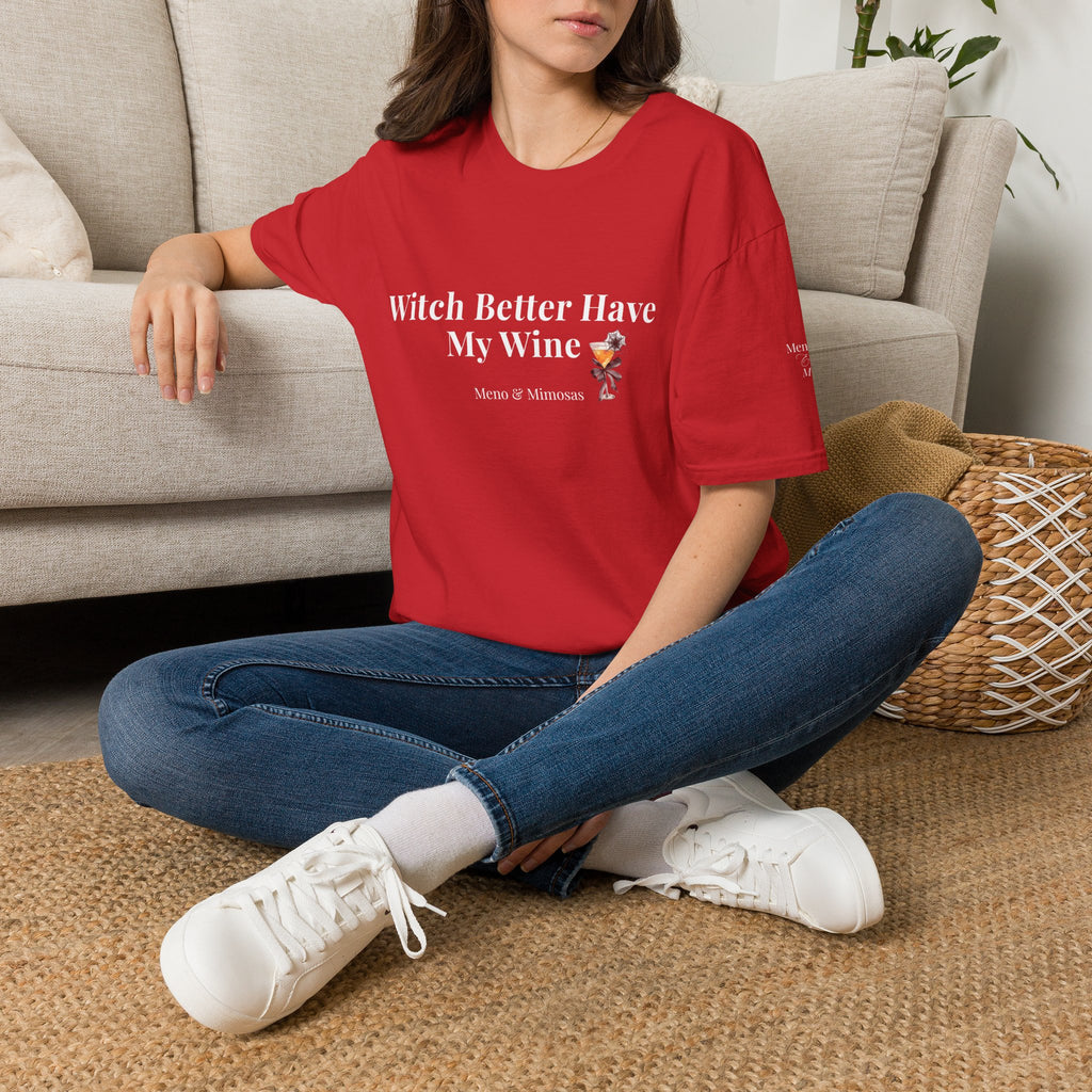 "Witch Better Have My Wine" Funny Halloween T-Shirt by Meno & Mimosas