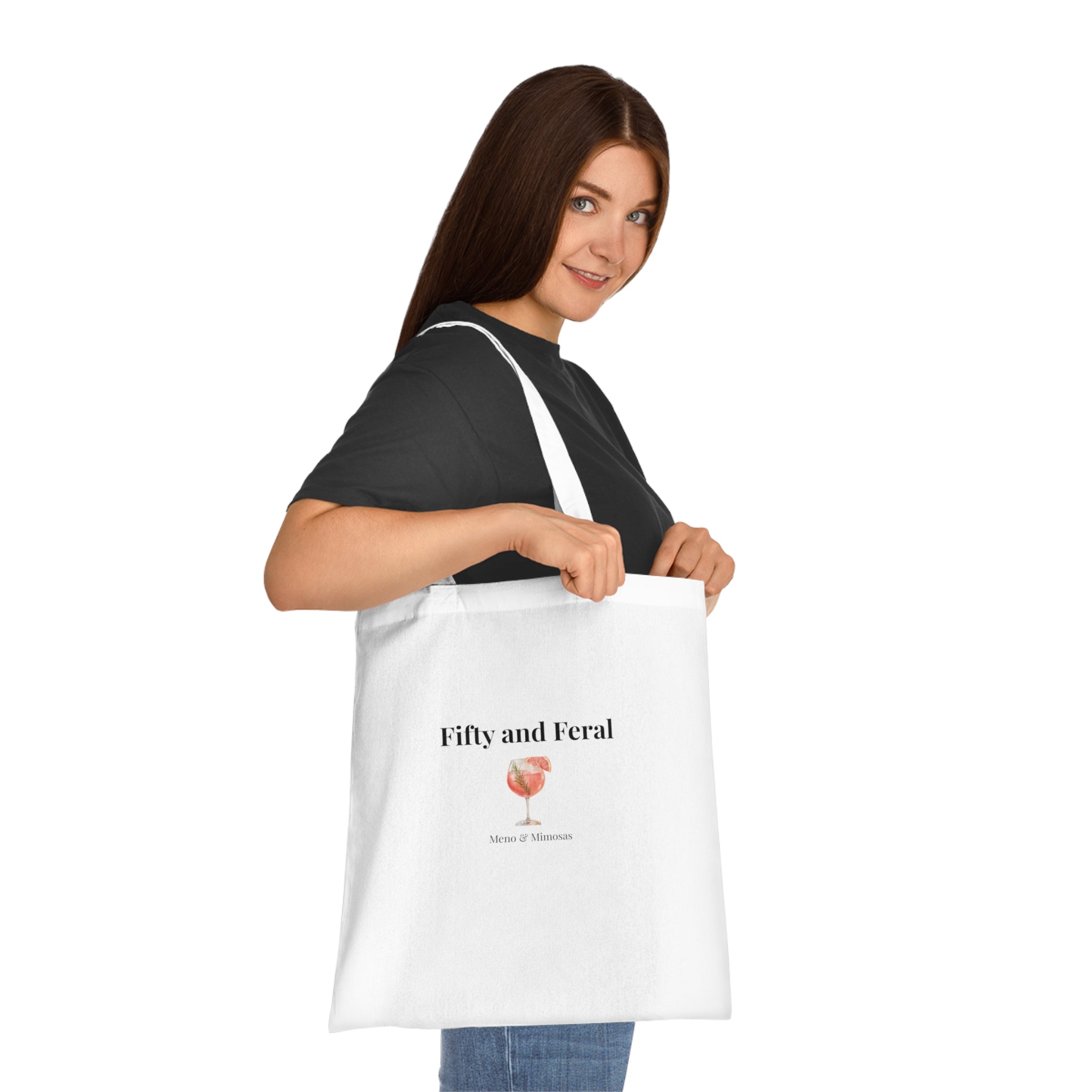 Fifty and Feral Tote by Meno & Mimosas
