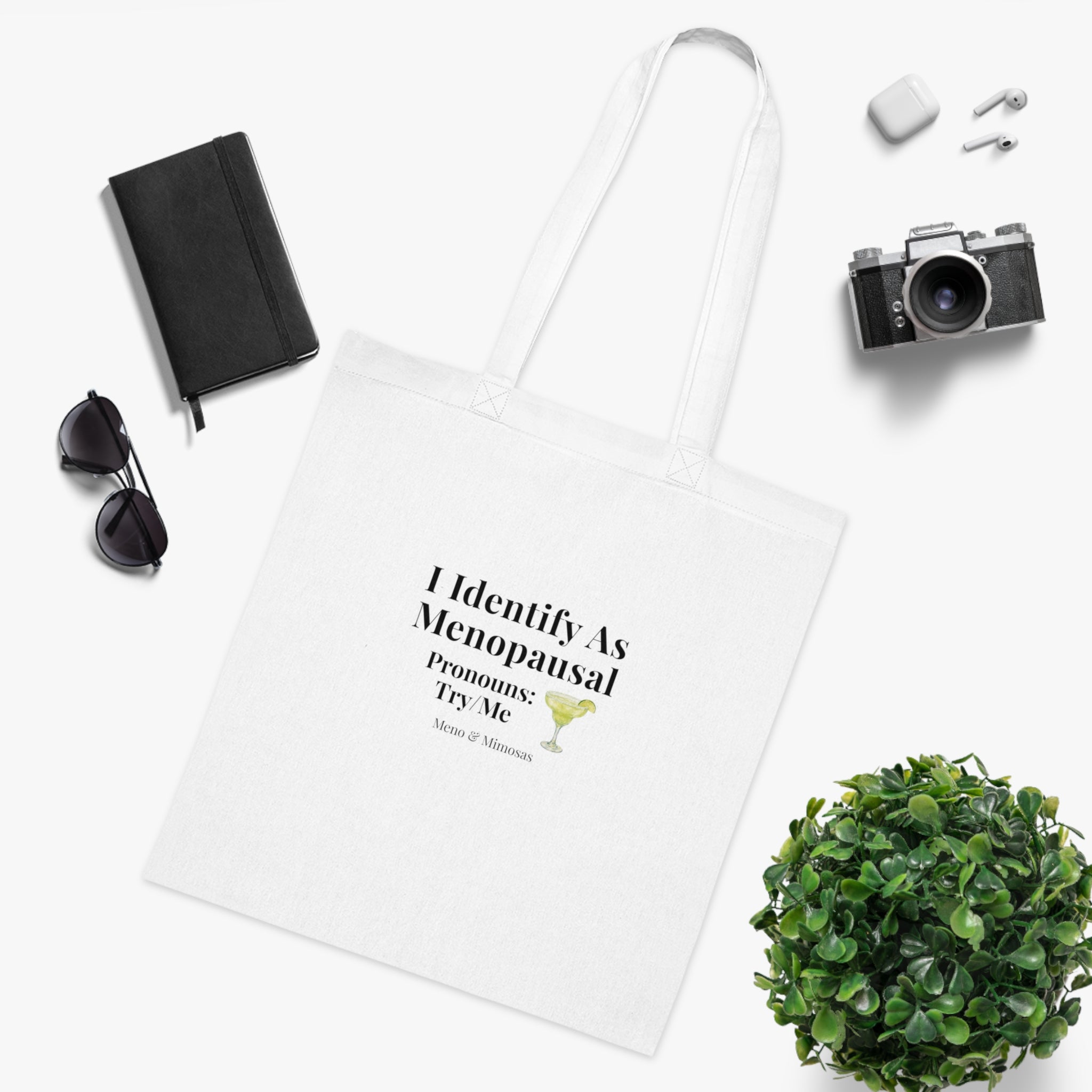 "I Identify As Menopausal" Tote by Meno & Mimosas