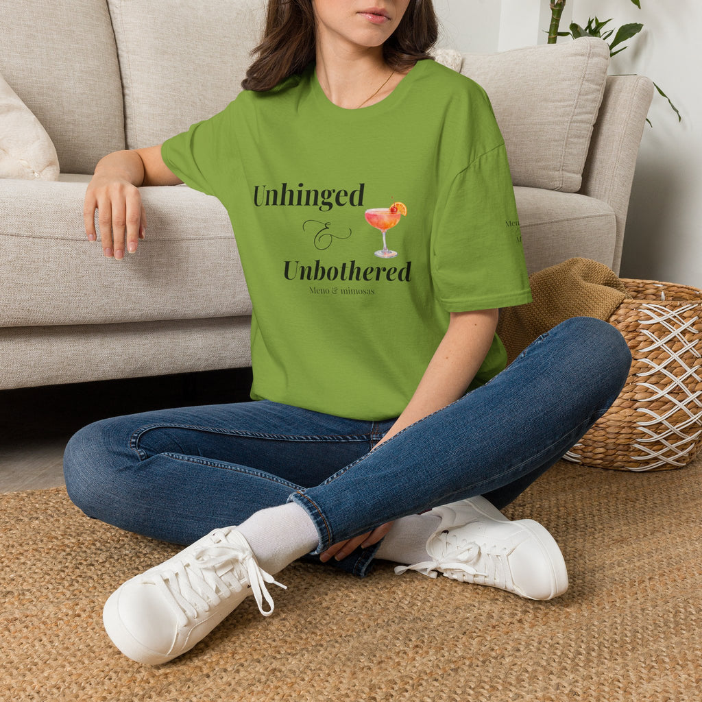 "Unhinged & Unbothered" Tee by Meno & Mimosas