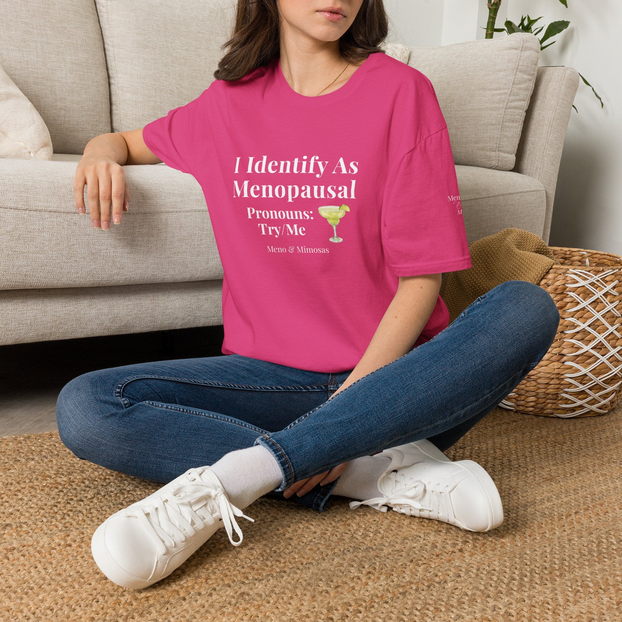 "I Identify As menopausal" Tee by Meno & Mimosas