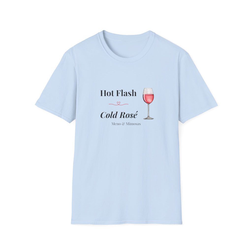 Funny Menopause T-Shirt | Hot Flash Cold Rosé | Humorous Gift for Women Over 40 | Midlife Wine Lover Tee