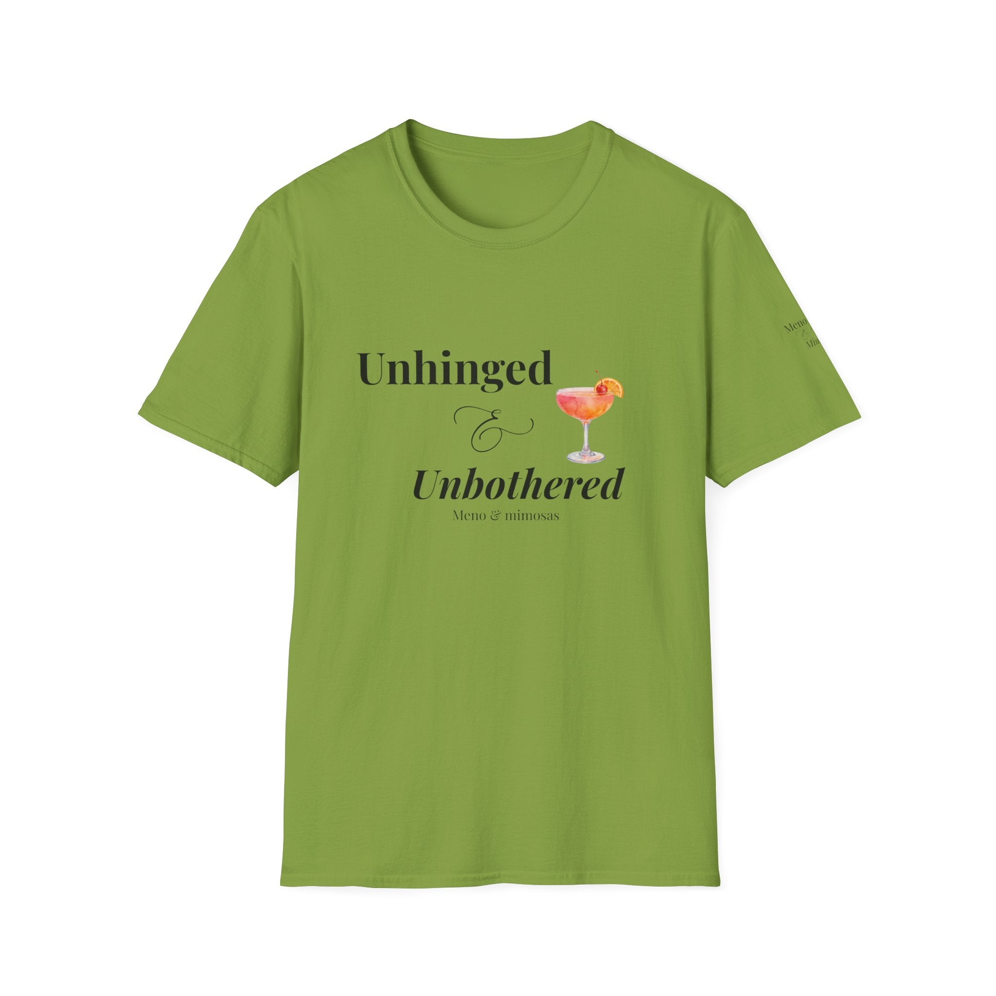 "Unhinged & Unbothered" Tee by Meno & Mimosas