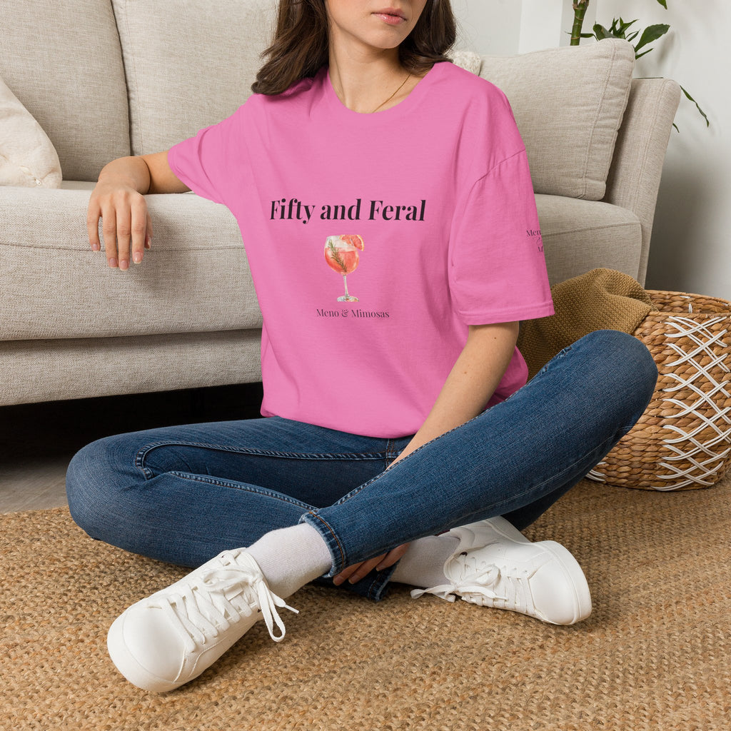 Fifty and Feral Tee by Meno & Mimosas