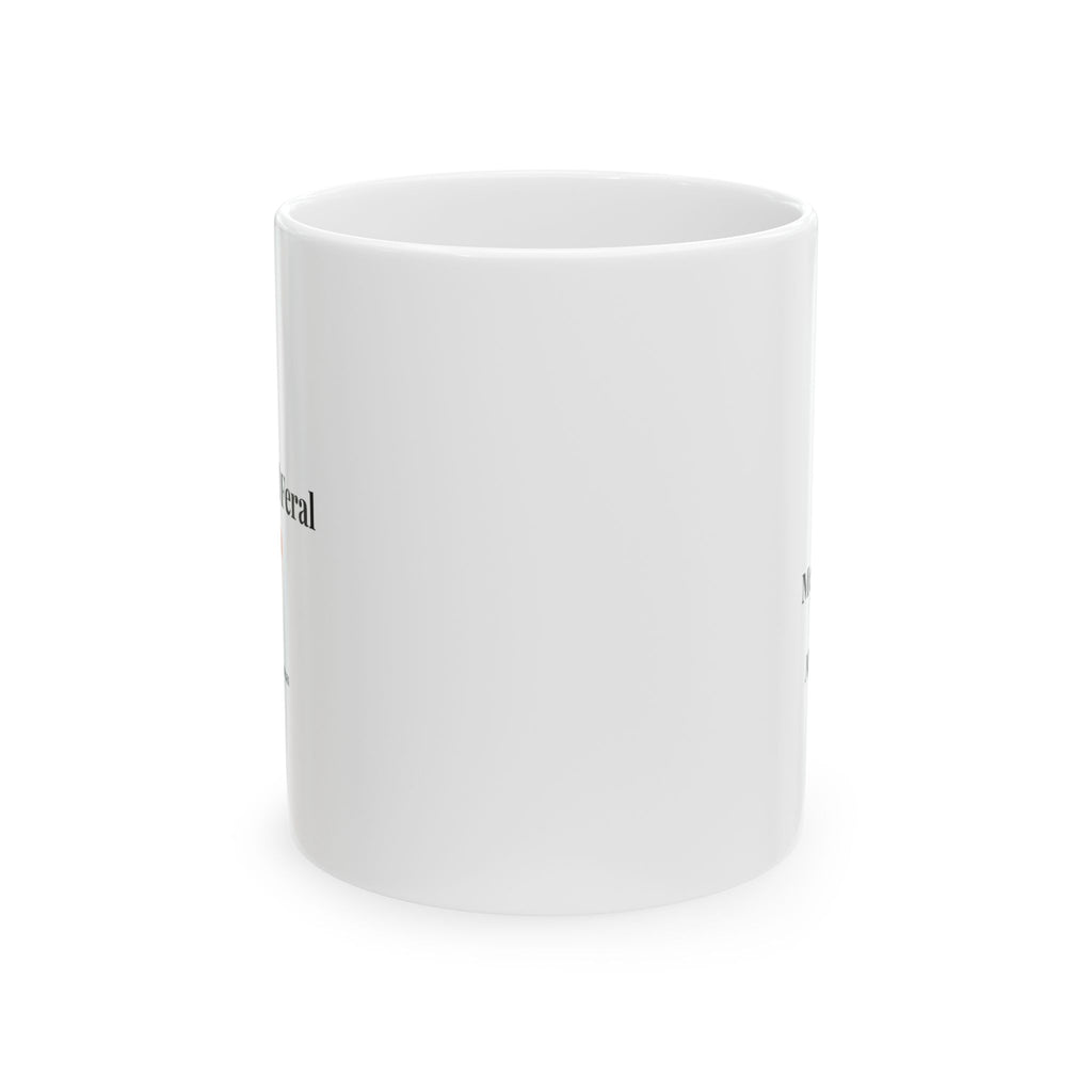 Fifty and Feral - Funny midlife humour Ceramic Mug (11oz & 15oz)