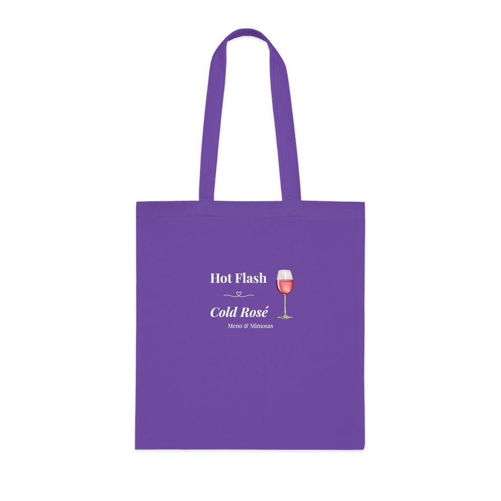 Tote Bag - "Hot Flash, Cold Rosé"