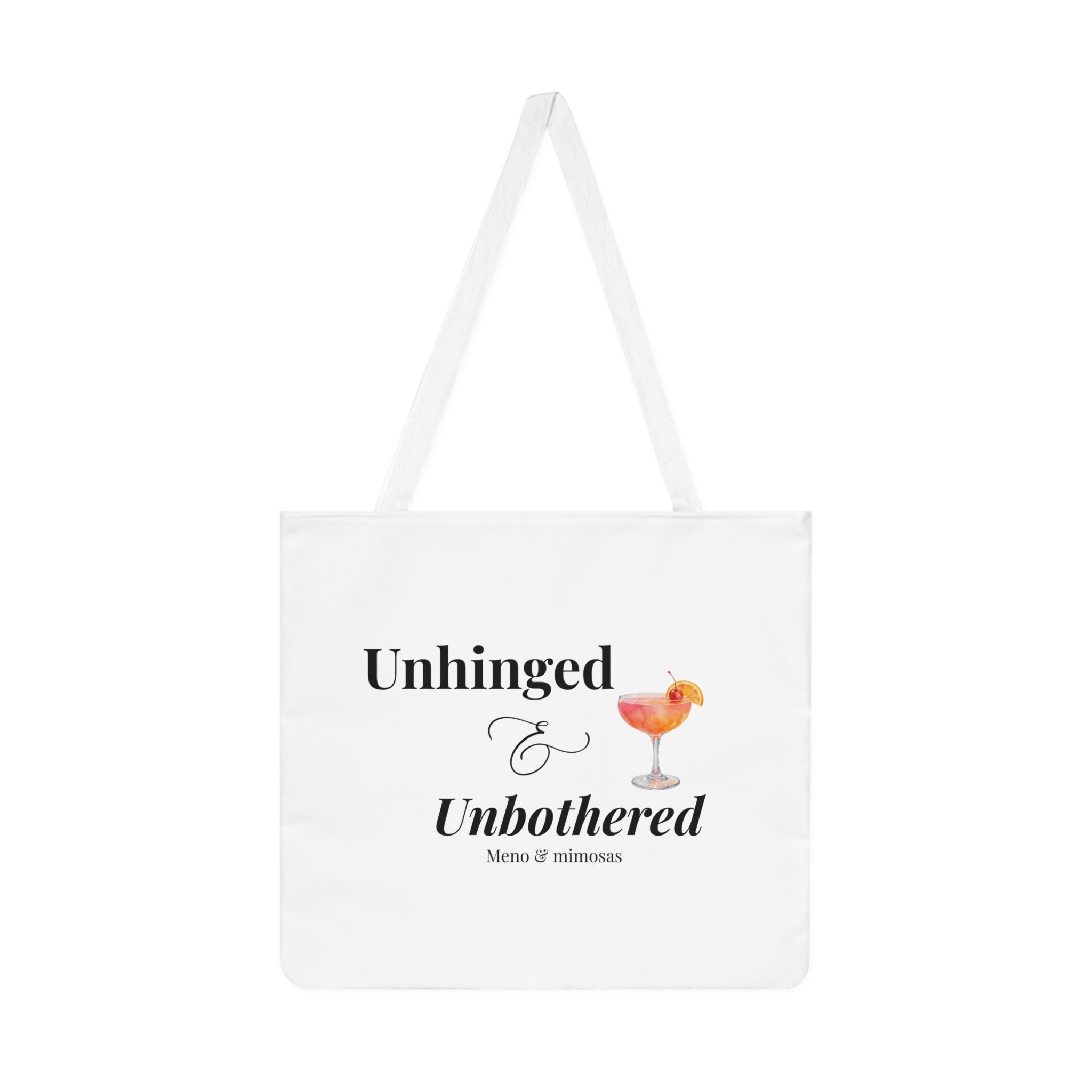 "Unhinged & Unbothered" - Shoulder Tote