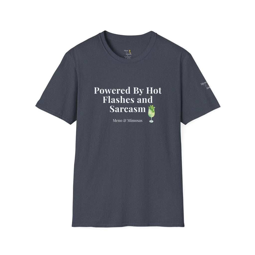 "Powered By Hot Flashes & Sarcasm" Funny Menopause T-Shirt by Meno & Mimosas