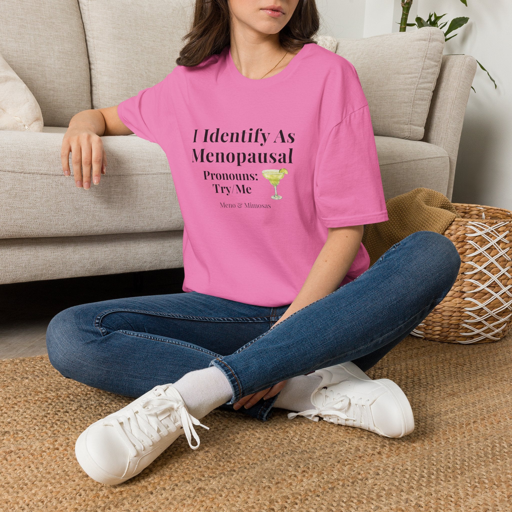 "I Identify As Menopausal" Tee by Meno & Mimosas
