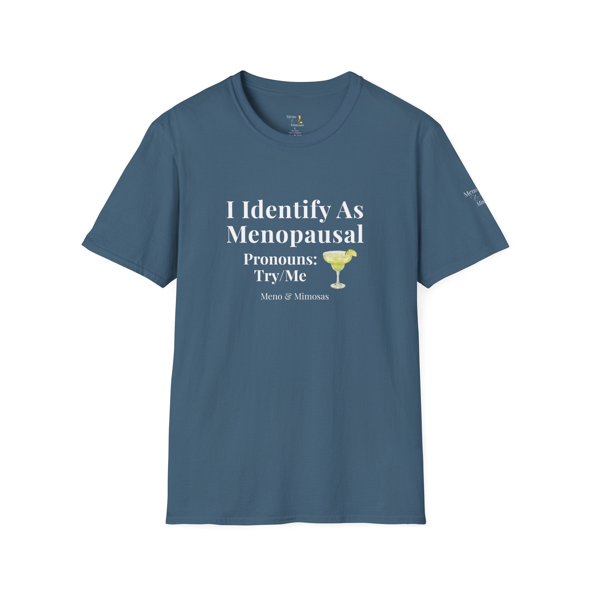 "I Identify As menopausal" Tee by Meno & Mimosas