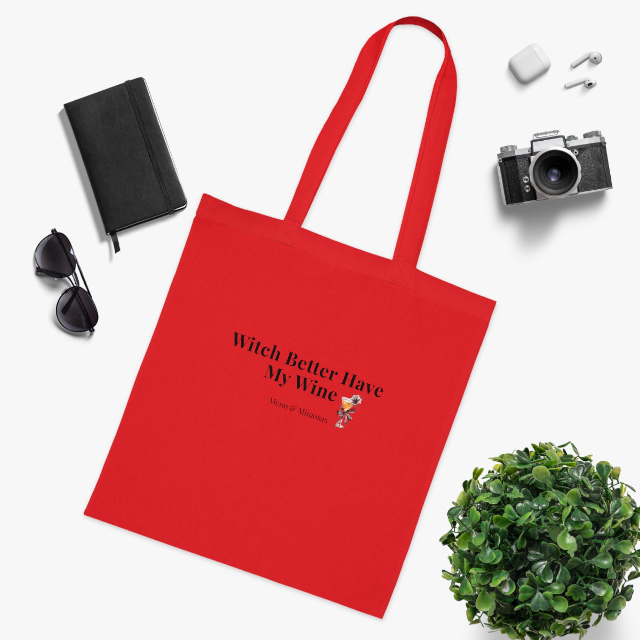 Witch Better Have My Wine Cotton Tote — Funny Halloween Wine Lover Grocery Bag