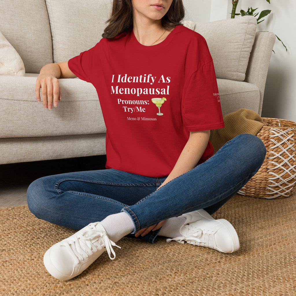 "I Identify As menopausal" Tee by Meno & Mimosas