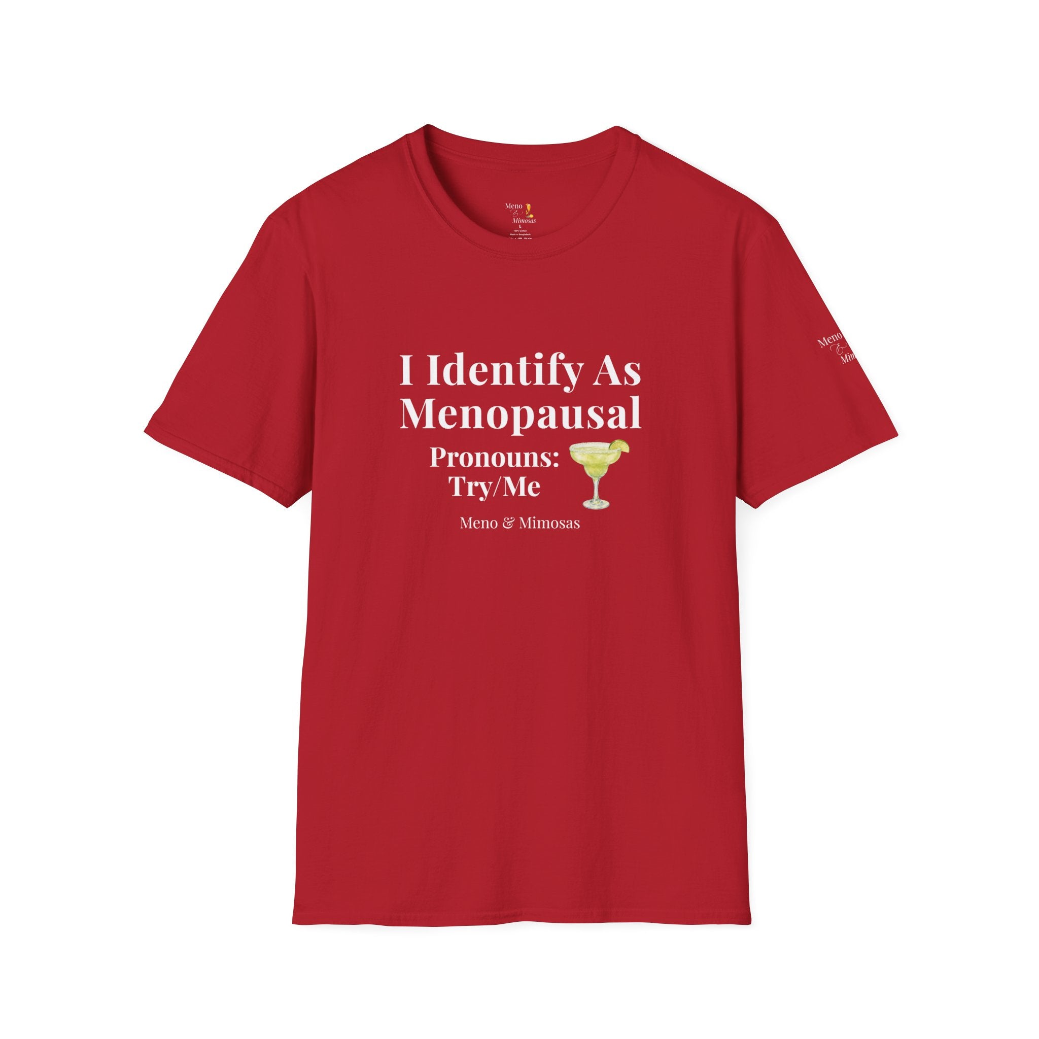 "I Identify As menopausal" Tee by Meno & Mimosas