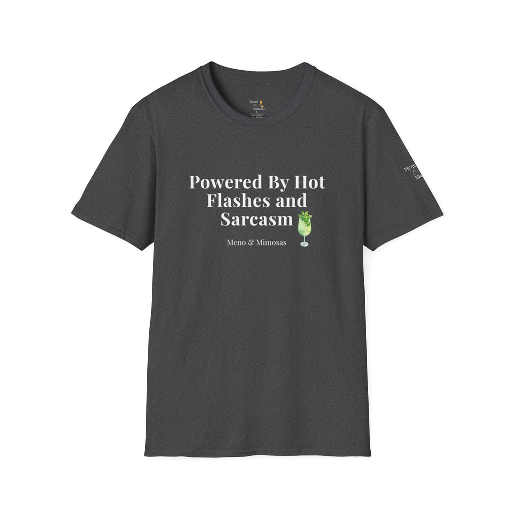 "Powered By Hot Flashes & Sarcasm" Funny Menopause T-Shirt by Meno & Mimosas