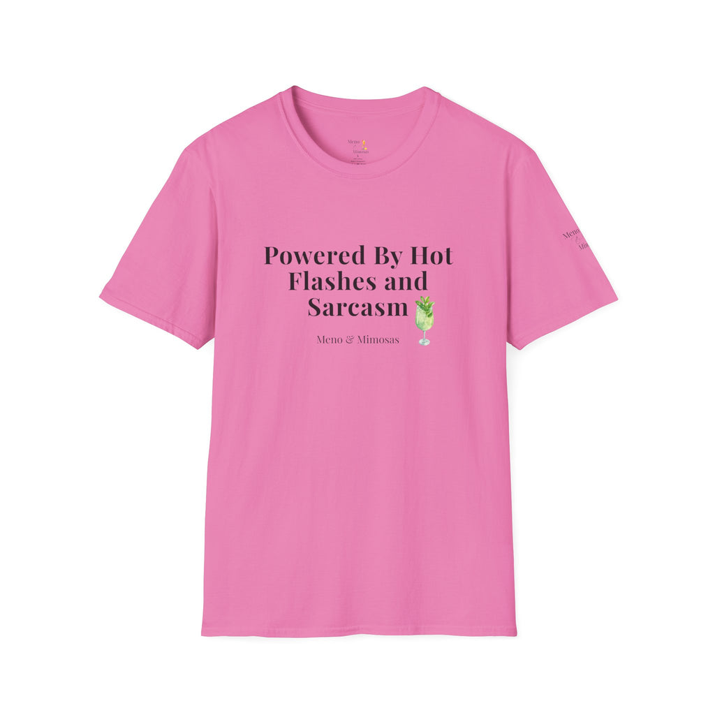 "Powered By Hot Flashes and Sarcasm" Funny Menopause T-Shirt by Meno & Mimosas