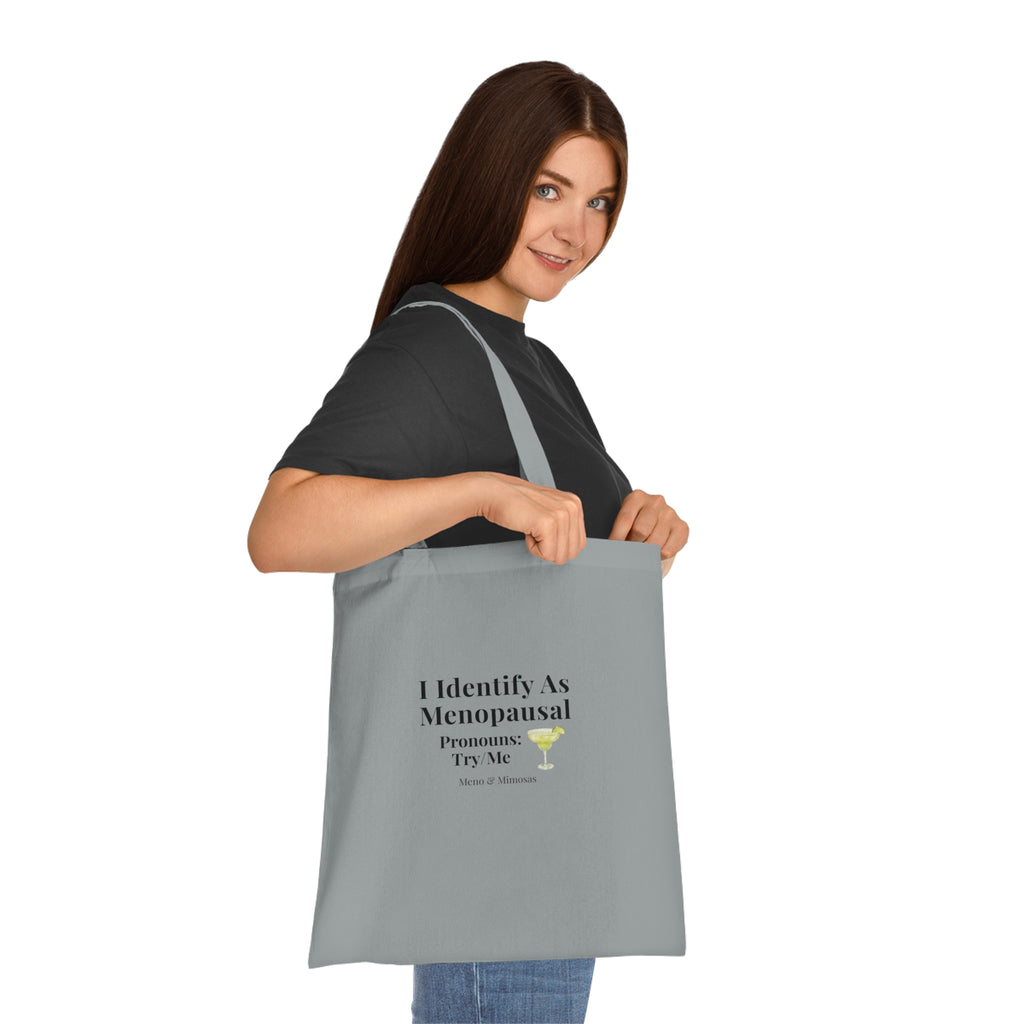 "I Identify As Menopausal" Tote by Meno & Mimosas