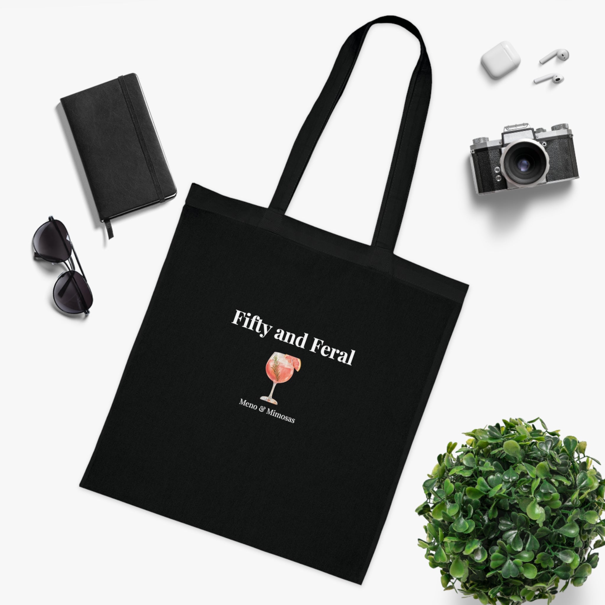 "Fifty and Feral" Tote from Meno & Mimosas