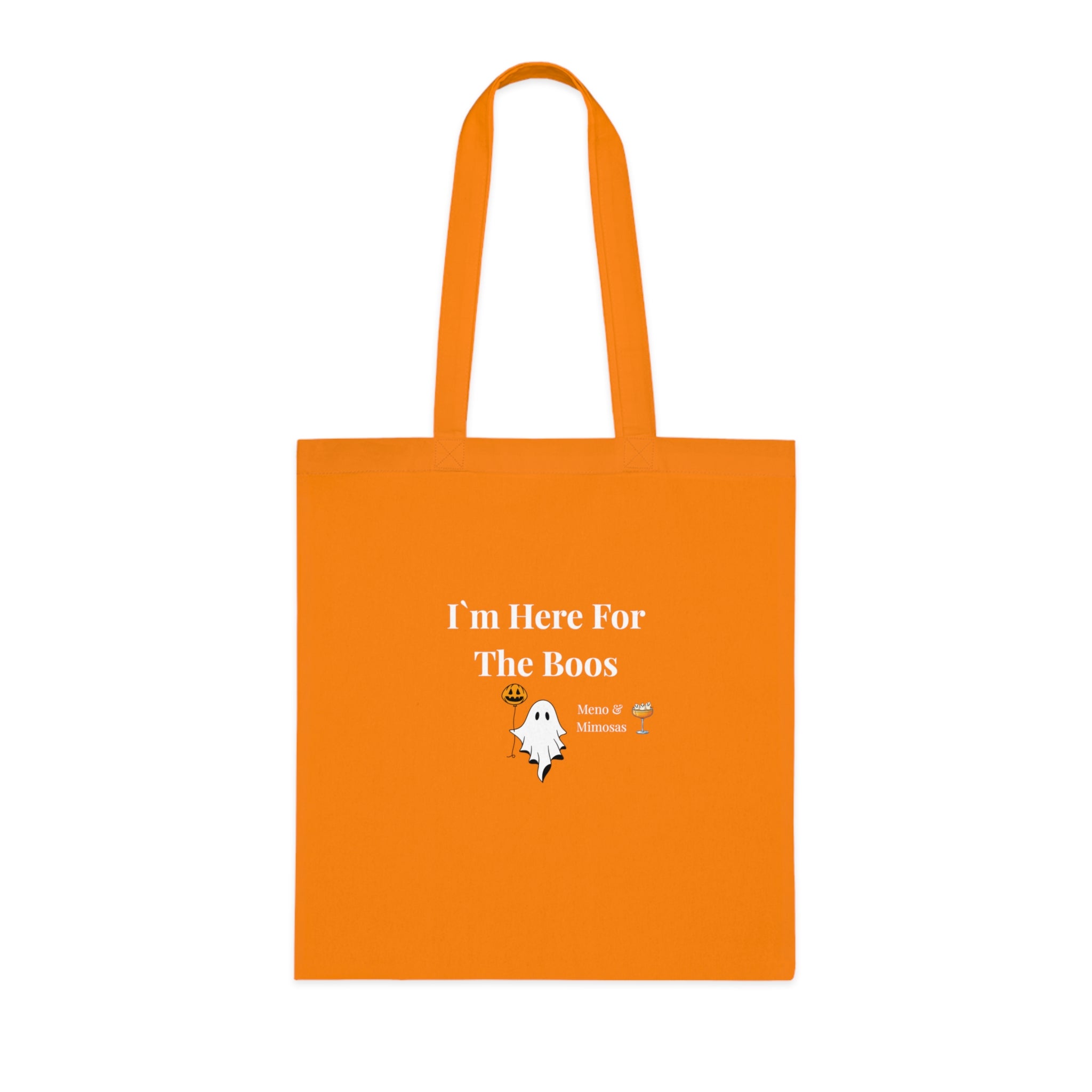 "I`m Here For The Boos" Halloween Ghost Tote Bag by Meno & Mimosas