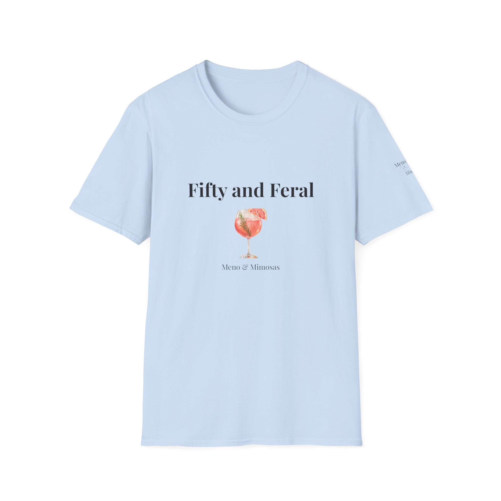 Fifty and Feral Tee by Meno & Mimosas
