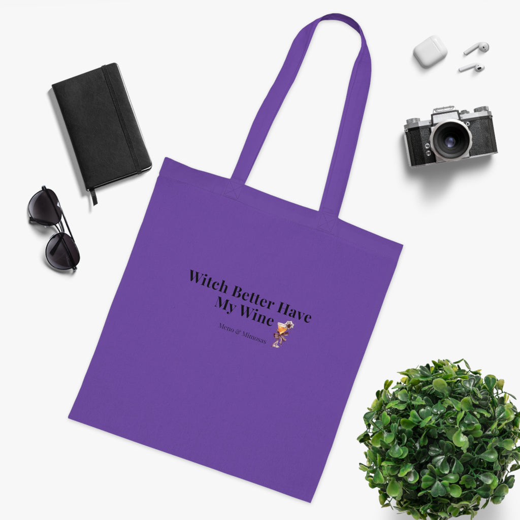 Witch Better Have My Wine Cotton Tote — Funny Halloween Wine Lover Grocery Bag