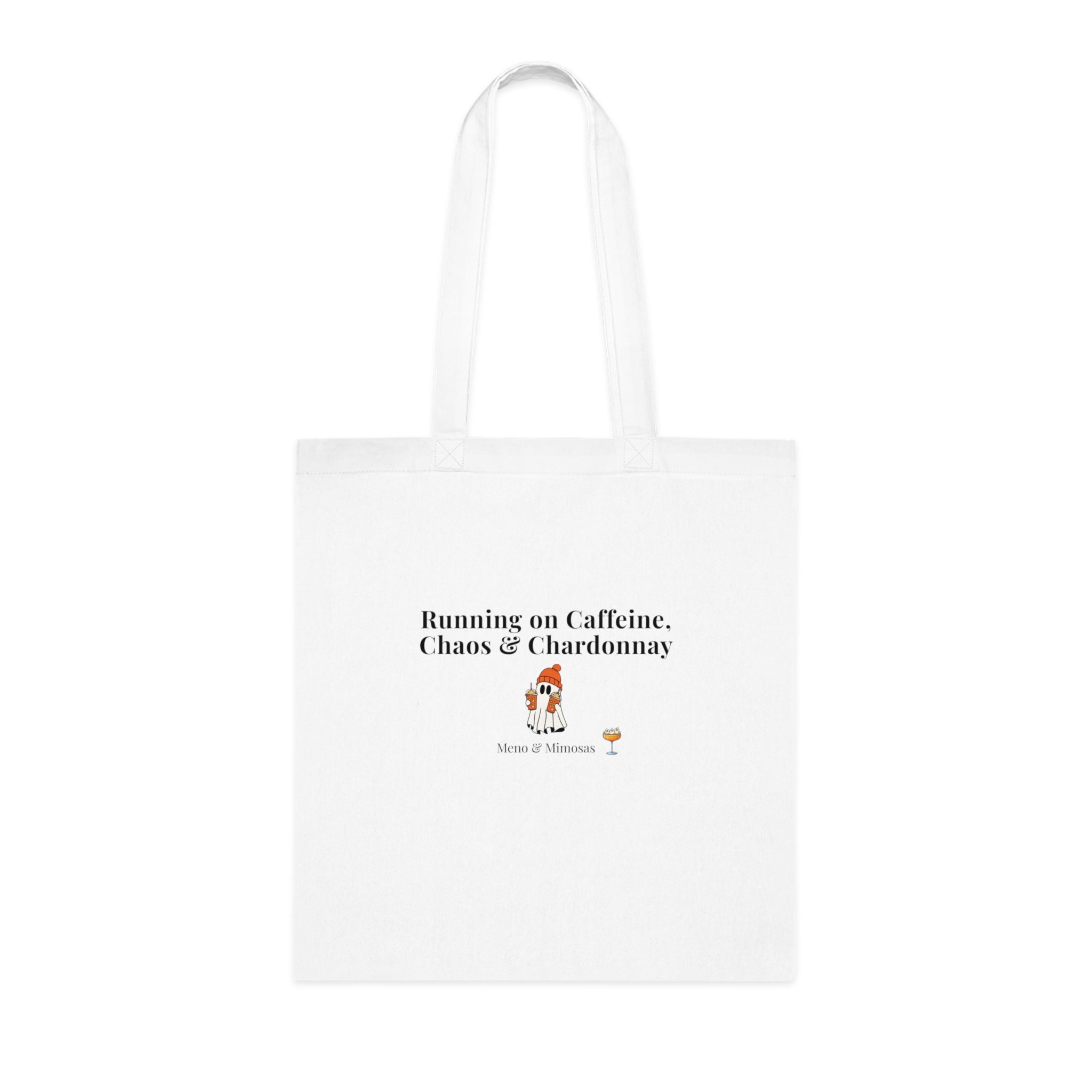 Running on Caffeine, Chaos & Chardonnay Cotton Tote — Funny Mom Tote Bag