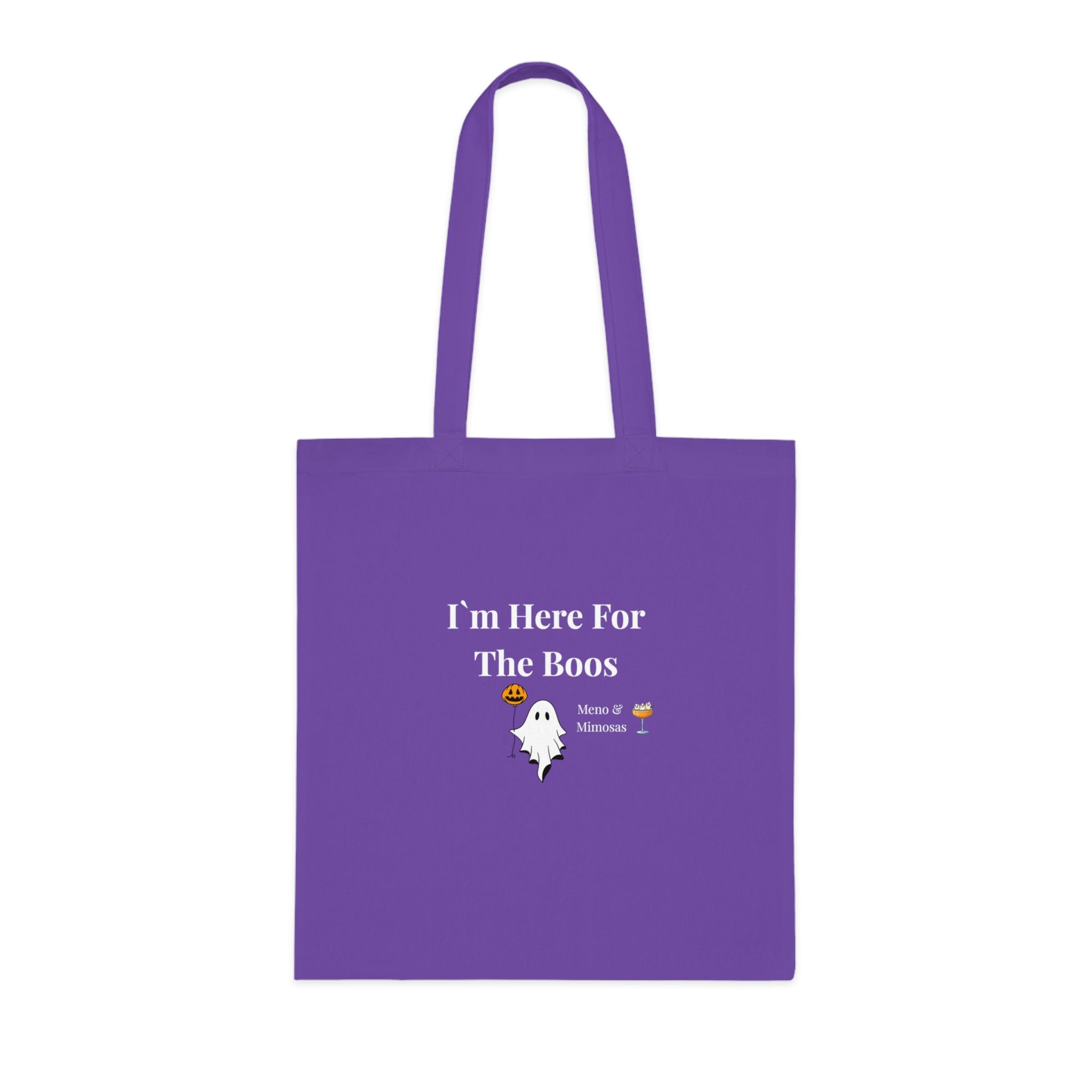 "I`m Here For The Boos" Halloween Ghost Tote Bag by Meno & Mimosas