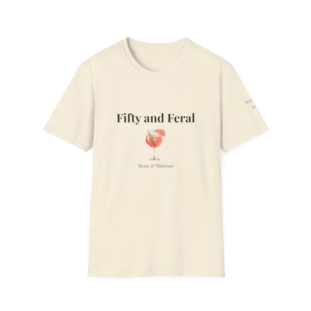 Fifty and Feral Tee by Meno & Mimosas