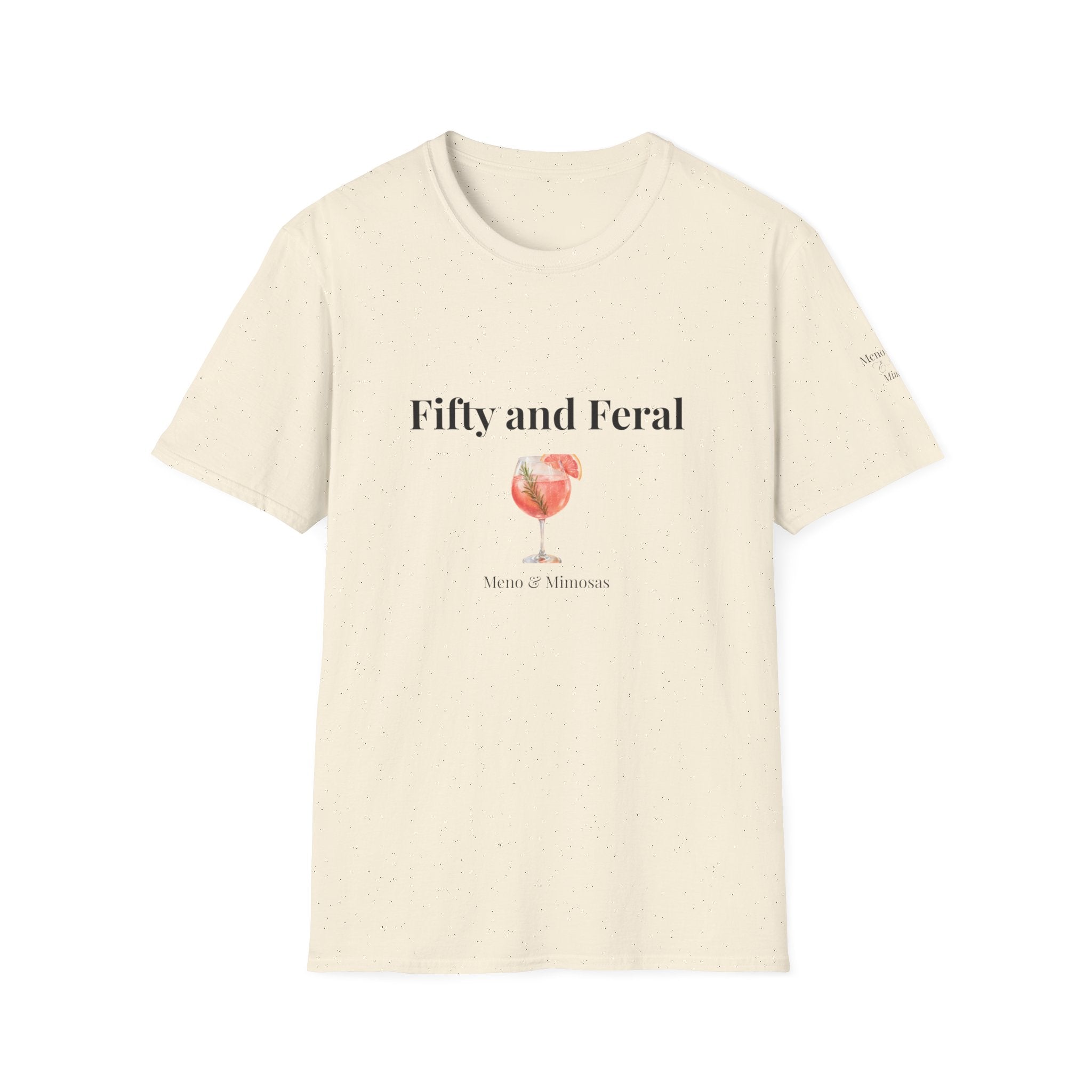 Fifty and Feral Tee by Meno & Mimosas