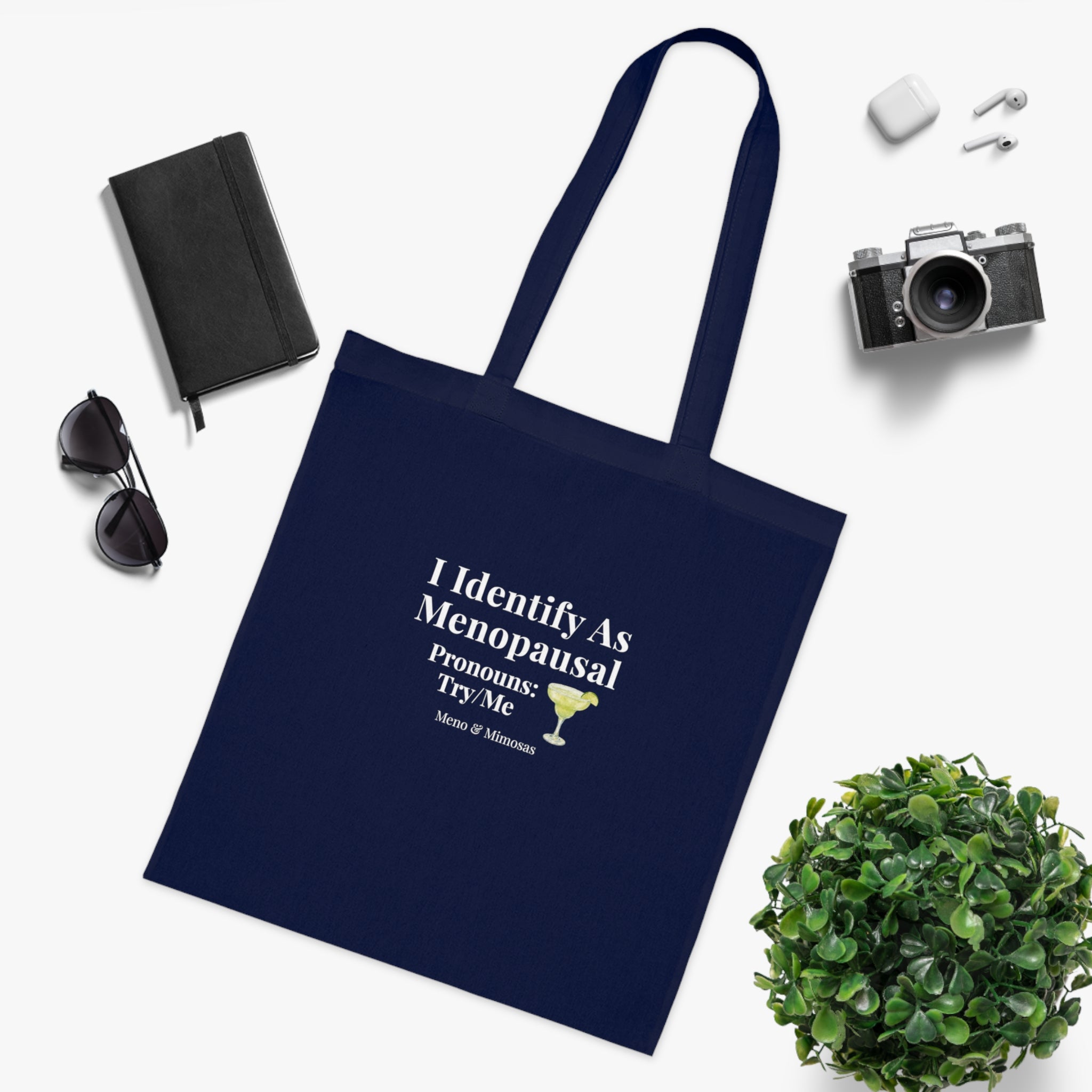 "I Identify As Menopausal" Tote by Meno & Mimosas