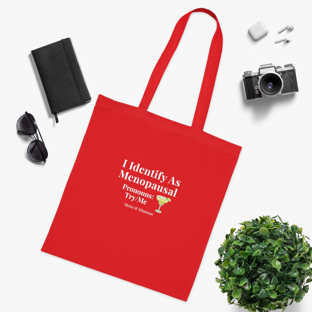 "I Identify As Menopausal" Tote by Meno & Mimosas