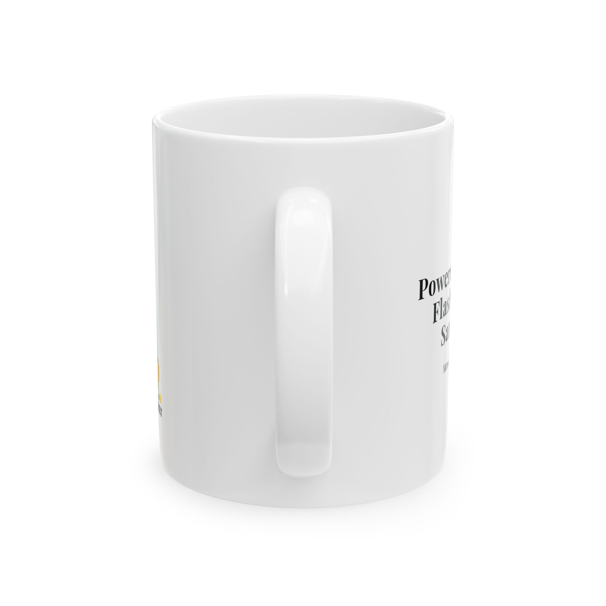 Funny Midlife Humour Ceramic Mug – "Powered by Hot Flashes and Sarcasm" (11oz/15oz)