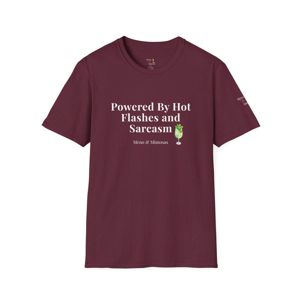 "Powered By Hot Flashes & Sarcasm" Funny Menopause T-Shirt by Meno & Mimosas