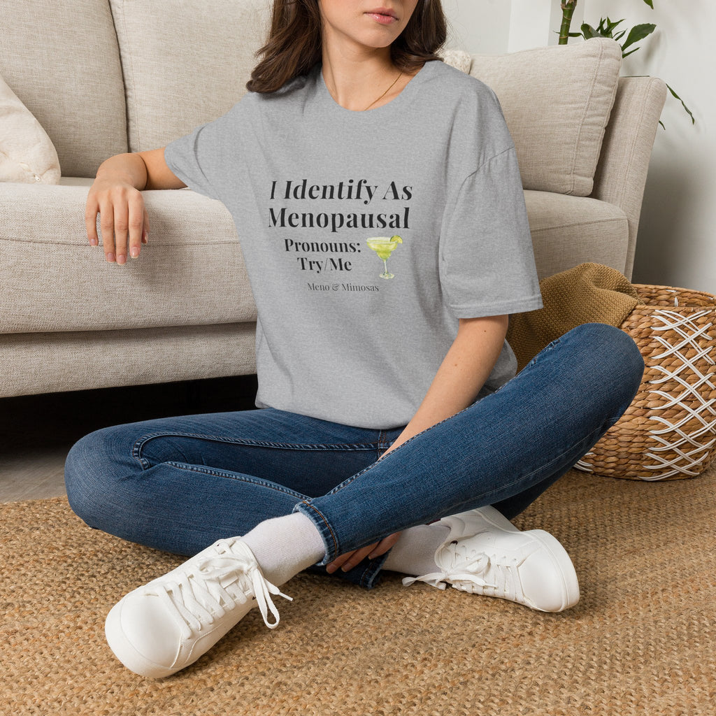 "I Identify As Menopausal" Tee by Meno & Mimosas