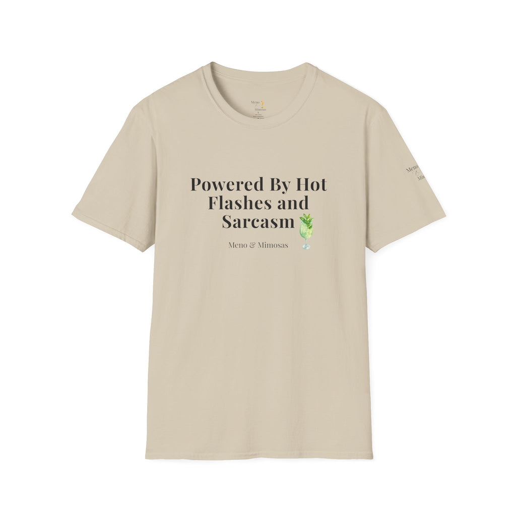 "Powered By Hot Flashes and Sarcasm" Funny Menopause T-Shirt by Meno & Mimosas